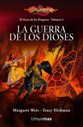 GUERRA DE LOS DIOSES, LA (EL OCASO DE LOS DRAGONES. VOLUMEN 2) | 9788448003890 | WEIS, MARGARET / HICKMAN, TRACY  | Llibreria Aqualata | Comprar llibres en català i castellà online | Comprar llibres Igualada