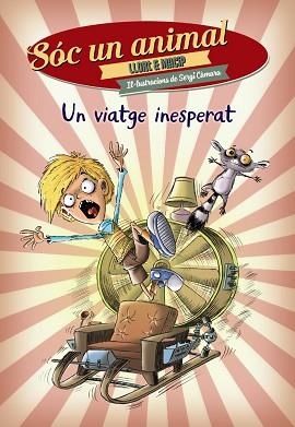 SÓC UN ANIMAL. UN VIATGE INESPERAT | 9788448938543 | LLORT, LLUÍS / MACIP, SALVADOR | Llibreria Aqualata | Comprar llibres en català i castellà online | Comprar llibres Igualada