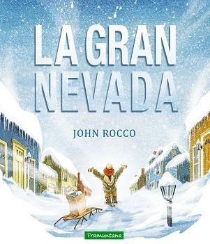 GRAN NEVADA, LA | 9788494284298 | ROCCO, JOHN | Llibreria Aqualata | Comprar llibres en català i castellà online | Comprar llibres Igualada