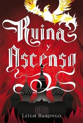 RUINA Y ASCENSO | 9788415709374 | BARDUGO, LEIGH | Llibreria Aqualata | Comprar llibres en català i castellà online | Comprar llibres Igualada