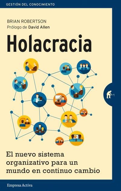 HOLACRACIA | 9788492921324 | ROBERTSON, BRIAN | Llibreria Aqualata | Comprar llibres en català i castellà online | Comprar llibres Igualada