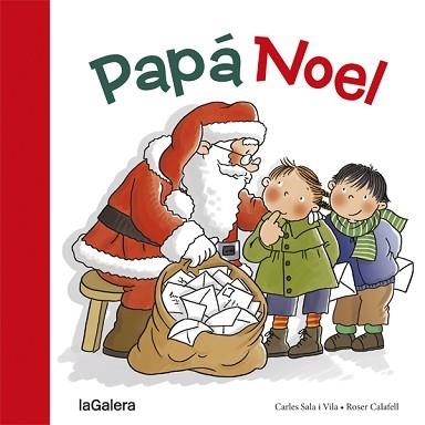 PAPÁ NOEL | 9788424656607 | SALA I VILA, CARLES / CALAFELL, ROSER | Llibreria Aqualata | Comprar llibres en català i castellà online | Comprar llibres Igualada