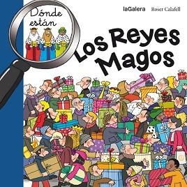 DÓNDE ESTÁN LOS REYES MAGOS | 9788424656713 | CALAFELL, ROSER | Llibreria Aqualata | Comprar llibres en català i castellà online | Comprar llibres Igualada