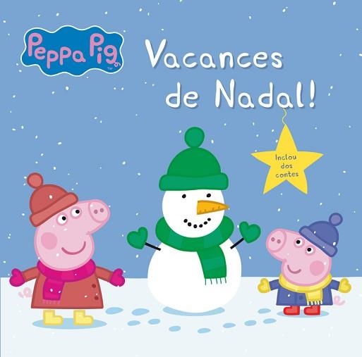 VACANCES DE NADAL! (LA PORQUETA PEPA. PRIMERES LECTURES 13) | 9788448845117 | VARIOS AUTORES | Llibreria Aqualata | Comprar llibres en català i castellà online | Comprar llibres Igualada