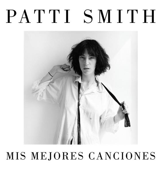 MIS MEJORES CANCIONES 1970-2015 | 9788426402455 | SMITH, PATTI | Llibreria Aqualata | Comprar llibres en català i castellà online | Comprar llibres Igualada