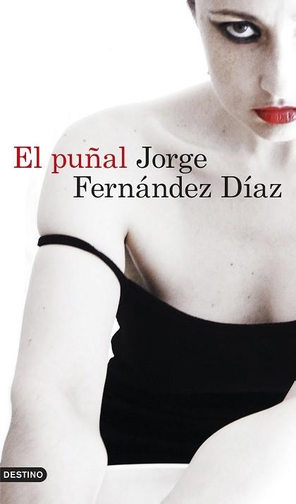 PUÑAL, EL | 9788423350025 | FERNÁNDEZ DÍAZ, JORGE  | Llibreria Aqualata | Comprar llibres en català i castellà online | Comprar llibres Igualada