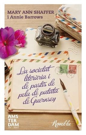 SOCIETAT LITERÀRIA I DEL PASTÍS DE PELA DE PATATA DE GUERNSEY, LA | 9788415645771 | SHAFFER, MARY-ANN / BARROWS, ANNIE | Llibreria Aqualata | Comprar llibres en català i castellà online | Comprar llibres Igualada