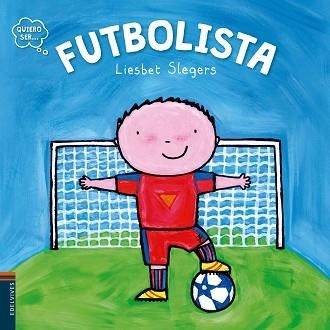 FUTBOLISTA | 9788414001301 | SLEGERS, LIESBET  | Llibreria Aqualata | Comprar llibres en català i castellà online | Comprar llibres Igualada