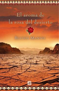 AROMA DE LA ROSA DEL DESIERTO, EL | 9788466658324 | MANNEL, BEATRIX | Llibreria Aqualata | Comprar llibres en català i castellà online | Comprar llibres Igualada