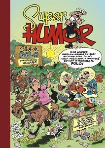 MORTADELO Y FILEMÓN. SUPER HUMOR 60 (EL TESORERO / CONTRA JIMMY "EL CACHONDO" / LA FAMILIA TRAPISONDA / ROMPETECHOS) | 9788466656665 | IBÁÑEZ, FRANCISCO | Llibreria Aqualata | Comprar llibres en català i castellà online | Comprar llibres Igualada