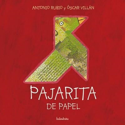 PAJARITA DE PAPEL | 9788493378004 | RUBIO, ANTONIO | Llibreria Aqualata | Comprar libros en catalán y castellano online | Comprar libros Igualada