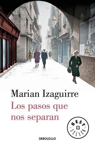 PASOS QUE NOS SEPARAN, LOS | 9788466329330 | IZAGUIRRE, MARIAN | Llibreria Aqualata | Comprar llibres en català i castellà online | Comprar llibres Igualada