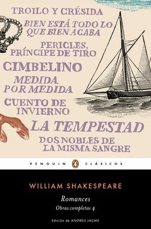 ROMANCES (OBRA COMPLETA SHAKESPEARE 4) | 9788491051374 | SHAKESPEARE, WILLIAM | Llibreria Aqualata | Comprar llibres en català i castellà online | Comprar llibres Igualada