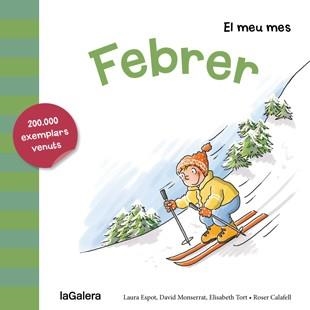 FEBRER, EL MEU MES | 9788424655730 | ESPOT, LAURA | Llibreria Aqualata | Comprar llibres en català i castellà online | Comprar llibres Igualada