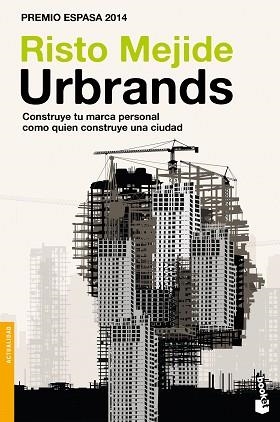 URBRANDS | 9788467046625 | MEJIDE, RISTO | Llibreria Aqualata | Comprar llibres en català i castellà online | Comprar llibres Igualada