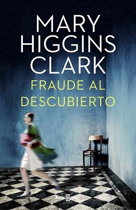 FRAUDE AL DESCUBIERTO | 9788401015922 | HIGGINS CLARK, MARY | Llibreria Aqualata | Comprar llibres en català i castellà online | Comprar llibres Igualada