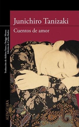 CUENTOS DE AMOR | 9788420413617 | TANIZAKI, JUNICHIRÔ | Llibreria Aqualata | Comprar llibres en català i castellà online | Comprar llibres Igualada