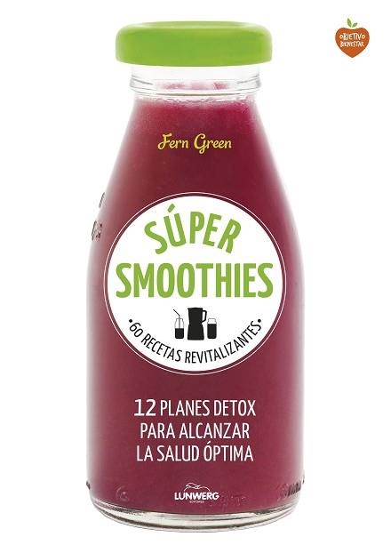 SÚPER SMOOTHIES | 9788416489152 | GREEN, FERN  | Llibreria Aqualata | Comprar llibres en català i castellà online | Comprar llibres Igualada