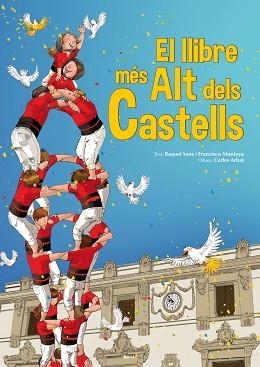 LLIBRE MÉS ALT DELS CASTELLS, EL | 9788415885375 | SANS GUERRA, RAQUEL / MONTOYA GONZÁLEZ, FRANCISCO | Llibreria Aqualata | Comprar llibres en català i castellà online | Comprar llibres Igualada