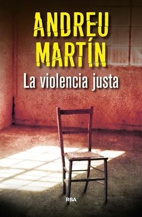 VIOLENCIA JUSTA, LA | 9788490566039 | MARTÍN, ANDREU | Llibreria Aqualata | Comprar llibres en català i castellà online | Comprar llibres Igualada