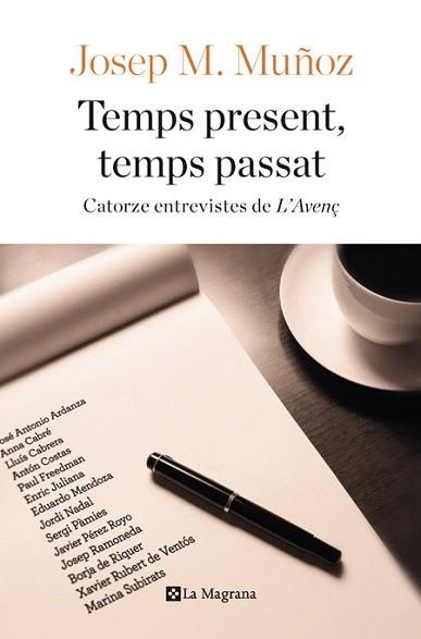 TEMPS PRESENT, TEMPS PASSAT | 9788482647791 | MUÑOZ, JOSEP M. | Llibreria Aqualata | Comprar llibres en català i castellà online | Comprar llibres Igualada