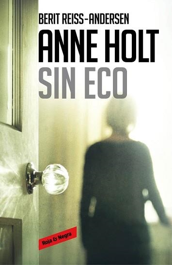 SIN ECO (HANNE WILHELMSEN 6) | 9788416195534 | HOLT, ANNE / REISS-ANDERSEN, BERIT | Llibreria Aqualata | Comprar llibres en català i castellà online | Comprar llibres Igualada