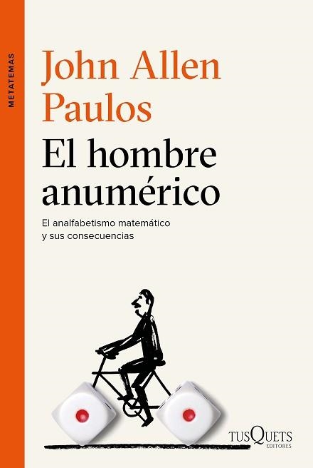 HOMBRE ANUMÉRICO, EL | 9788490662113 | ALLEN PAULOS, JOHN | Llibreria Aqualata | Comprar llibres en català i castellà online | Comprar llibres Igualada