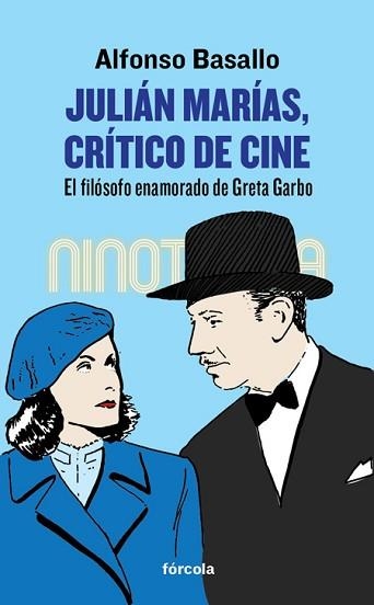 JULIÁN MARÍAS, CRÍTICO DE CINE | 9788416247561 | BASALLO, ALFONSO | Llibreria Aqualata | Comprar llibres en català i castellà online | Comprar llibres Igualada