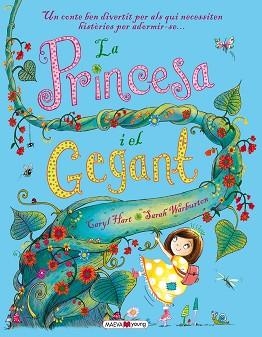 PRINCESA I EL GEGANT, LA | 9788416363568 | HART, CARYS / WARBURTON, SARAH  | Llibreria Aqualata | Comprar llibres en català i castellà online | Comprar llibres Igualada