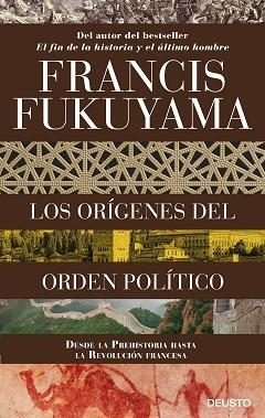 ORÍGENES DEL ORDEN POLÍTICO, LOS | 9788423424825 | FUKUYAMA, FRANCIS | Llibreria Aqualata | Comprar llibres en català i castellà online | Comprar llibres Igualada