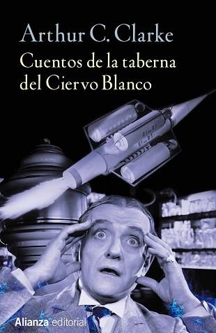 CUENTOS DE LA TABERNA DEL CIERVO BLANCO | 9788491042303 | CLARKE, ARTHUR C. | Llibreria Aqualata | Comprar llibres en català i castellà online | Comprar llibres Igualada