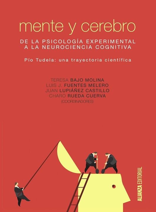 MENTE Y CEREBRO | 9788491042334 | BAJO MOLINA, M.ª TERESA/FUENTES MELERO, LUIS JOSÉ/LUPIÁÑEZ CASTILLO, JUAN/RUEDA CUERVA, MARÍA DEL RO | Llibreria Aqualata | Comprar llibres en català i castellà online | Comprar llibres Igualada