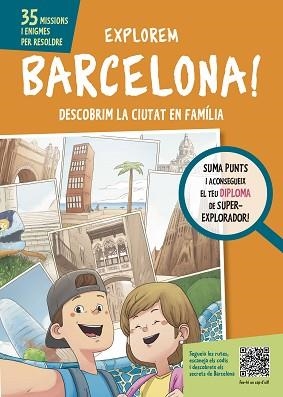 EXPLOREM BARCELONA ! DESCOBRIM BARCELONA EN FAMÍLIA | 9788499793863 | CAMPUZANO MUÑOZ, LOURDES / NAVARRO, DAVID (IL·LUSTRACIONS) | Llibreria Aqualata | Comprar llibres en català i castellà online | Comprar llibres Igualada