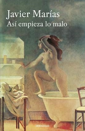 ASÍ EMPIEZA LO MALO | 9788466332019 | MARIAS, JAVIER | Llibreria Aqualata | Comprar llibres en català i castellà online | Comprar llibres Igualada