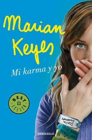 MI KARMA Y YO | 9788466329965 | KEYES, MARIAN | Llibreria Aqualata | Comprar llibres en català i castellà online | Comprar llibres Igualada