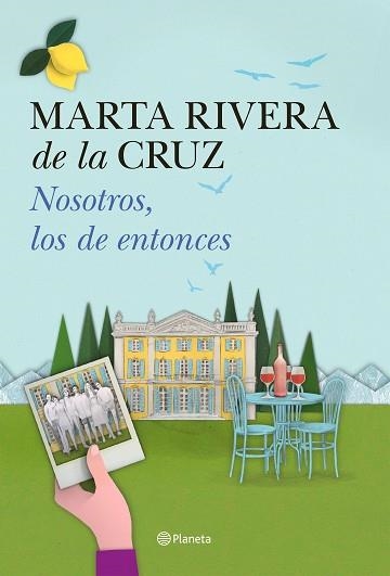 NOSOTROS, LOS DE ENTONCES | 9788408150978 | RIVERA DE LA CRUZ, MARTA  | Llibreria Aqualata | Comprar llibres en català i castellà online | Comprar llibres Igualada