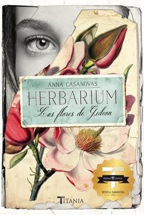 HERBARIUM. LAS FLORES DE GIDEON | 9788416327089 | CASANOVAS, ANNA | Llibreria Aqualata | Comprar llibres en català i castellà online | Comprar llibres Igualada