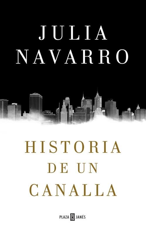 HISTORIA DE UN CANALLA | 9788401016950 | NAVARRO, JULIA | Llibreria Aqualata | Comprar llibres en català i castellà online | Comprar llibres Igualada