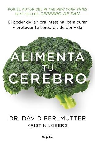 ALIMENTA TU CEREBRO | 9788425353482 | PERLMUTTER, DAVID | Llibreria Aqualata | Comprar llibres en català i castellà online | Comprar llibres Igualada