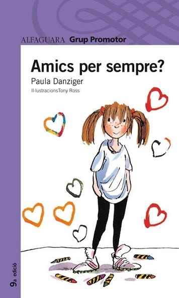 AMICS PER SEMPRE (PROXIMA PARADA 8 ANYS) | 9788484354819 | DANZIGER, PAULA | Llibreria Aqualata | Comprar libros en catalán y castellano online | Comprar libros Igualada