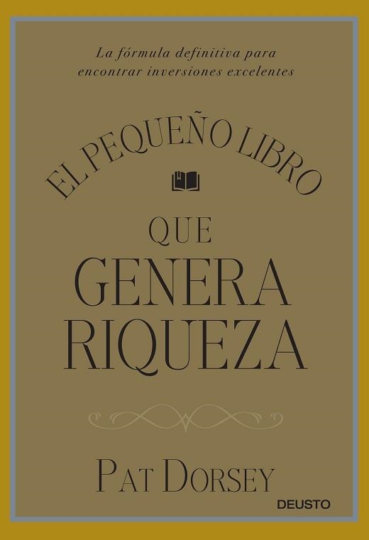 PEQUEÑO LIBRO QUE GENERA RIQUEZA, EL | 9788423424887 | DORSEY, PAT | Llibreria Aqualata | Comprar llibres en català i castellà online | Comprar llibres Igualada