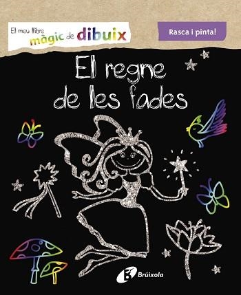 MEU LLIBRE MÀGIC DE DIBUIX, EL. EL REGNE DE LES FADES | 9788499066806 | Llibreria Aqualata | Comprar llibres en català i castellà online | Comprar llibres Igualada