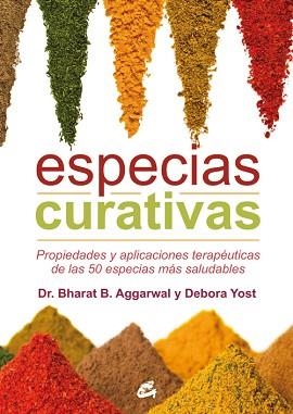 ESPECIAS CURATIVAS | 9788484455653 | AGGARWAL, BHARAT B./YOST, DEBORA | Llibreria Aqualata | Comprar llibres en català i castellà online | Comprar llibres Igualada