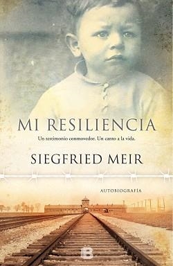 MI RESILIENCIA | 9788466658423 | MEIR, SIEGFRIED | Llibreria Aqualata | Comprar llibres en català i castellà online | Comprar llibres Igualada