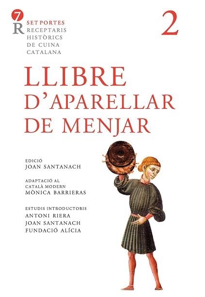 LLIBRE D'APARELLAR DE MENJAR | 9788472267961 | SANTANACH, JOAN (EDITOR) | Llibreria Aqualata | Comprar llibres en català i castellà online | Comprar llibres Igualada