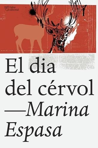 DIA DEL CÉRVOL, EL | 9788494348198 | ESPASA SANS, MARINA | Llibreria Aqualata | Comprar llibres en català i castellà online | Comprar llibres Igualada