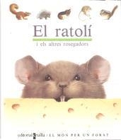 RATOLI, EL (MON MERAVELLOS/MON PER UN FORAT 13) | 9788476296622 | Llibreria Aqualata | Comprar llibres en català i castellà online | Comprar llibres Igualada