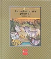 CABRITA SIN PLUMAS, LA (CUENTOS DE AHORA 22) | 9788434860605 | ESCRIVA, VIVI | Llibreria Aqualata | Comprar llibres en català i castellà online | Comprar llibres Igualada