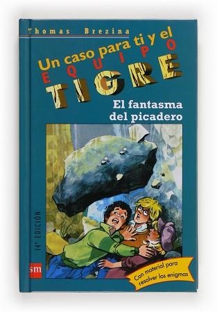 FANTASMA DEL PICADERO (EQUIPO TIGRE 2) | 9788434852532 | BREZINA, THOMAS | Llibreria Aqualata | Comprar llibres en català i castellà online | Comprar llibres Igualada