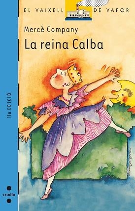 REINA CALBA, LA (V.V. BLAU 26) | 9788476294567 | Company, Mercü | Llibreria Aqualata | Comprar libros en catalán y castellano online | Comprar libros Igualada